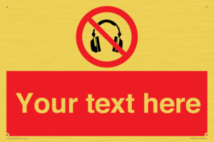 Custom No Headphones Sign